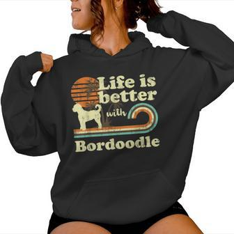 Life Better Bordoodle Vintage Dog Mom Dad Women Hoodie - Monsterry