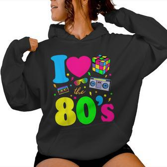 I Love The 80S Clothes For And Party Women Hoodie - Thegiftio UK