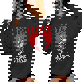 I Love My Horses Rider Horse Lover Riding Equestrian Women Hoodie - Thegiftio UK