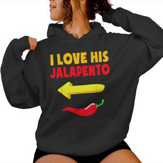 I Love His Jalapeno Matching Couple Cinco De Mayo Womens Women Hoodie - Monsterry UK