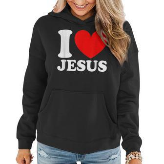 I Love Jesus I Red Heart Jesus Christian Women Hoodie - Thegiftio UK