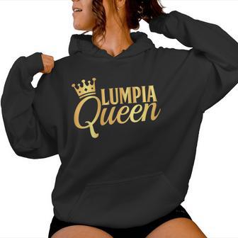 Lumpia Queen Filipino Food Pinoy Pride Girls Women Hoodie - Monsterry DE