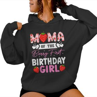 Mama Of The Berry First Birthday Girl Sweet Strawberry Women Hoodie - Seseable
