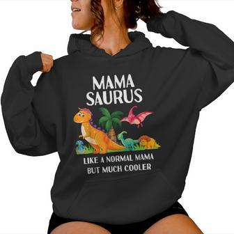 Mamasaurus Saurus Mama Mom Dinosaur Matching Women Hoodie - Thegiftio