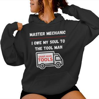 Master Mechanic I Owe My Soul Dad Mechanics Sarcastic Women Hoodie - Monsterry AU