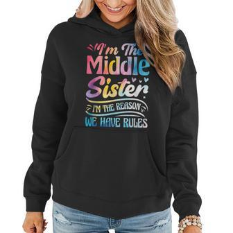 Middle Sister I'm The Reason We Have Rules Matching Women Hoodie | Mazezy DE