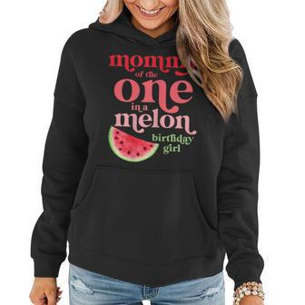 Mommy Of The One In A Melon Birthday Girl Watermelon First Women Hoodie - Monsterry CA