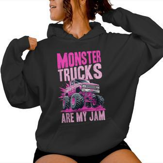 Monster Truck Toddler Girl Monster Trucks Are My Jam Women Hoodie - Monsterry