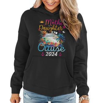 Mother Daughter Cruise 2024 Cruise Ship Vacation Party Women Hoodie | Mazezy