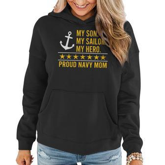 Navy Mom My Son My Sailor My Hero Women Hoodie - Monsterry