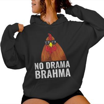 No Drama Brahma Chicken Saying Women Hoodie - Thegiftio UK