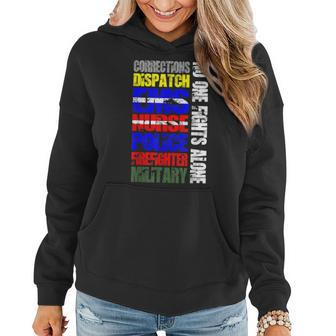 No One Fights Alone Usa Thin Line Ems Military Police Nurse Women Hoodie - Monsterry DE