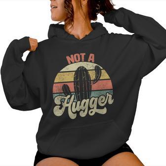 Not A Hugger Vintage Sarcastic Cactus Retro Graphic Women Hoodie - Thegiftio UK