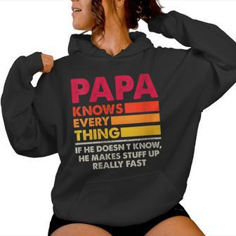 Papa Knows Everything Father's Day 2024 For Grandpa Or Dad Women Hoodie - Monsterry AU