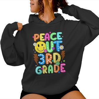 Peace Out 3Rd Grade Teacher Student Happy Last Day Of School Women Hoodie - Monsterry UK