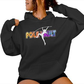 Pole Vault Girl Fun Pole Vaulting For Your Vaulter Women Hoodie - Monsterry AU