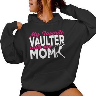 Pole Vaulter My Favorite Vaulter Calls Me Mom Pole Vault Women Hoodie - Monsterry