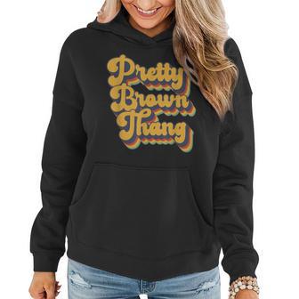 Pretty Brown Thang Retro Vintage Black Pretty Thang Women Hoodie - Monsterry UK