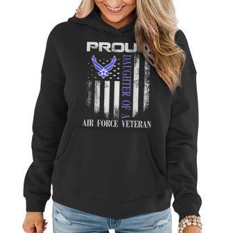 Proud Daughter Of A Air Force Veteran With American Flag Women Hoodie - Monsterry DE