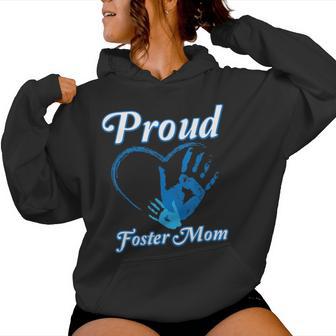 Proud Foster Mom Family National Foster Care Month Women Hoodie - Monsterry CA