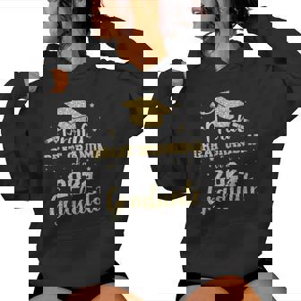 Proud Great Grandma Class Of 2024 Graduate Senior Graduation Women Hoodie - Seseable