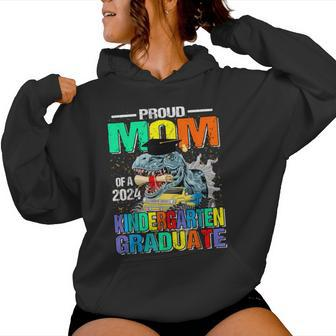 Proud Mom Of A 2024 Kindergarten Graduate Dinosaur Women Hoodie - Monsterry DE