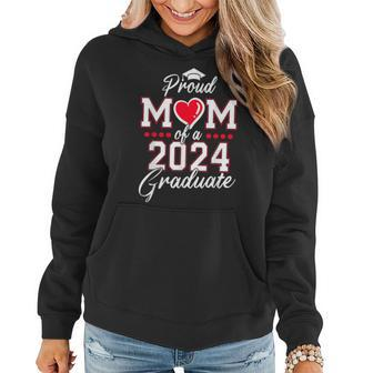 Proud Mom Class Of 2024 Senior Graduate 24 Grad Women Hoodie - Monsterry