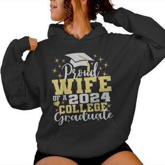 Proud Wife Of 2024 College Graduate Family 24 Graduation Women Hoodie - Thegiftio UK