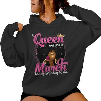A Queen Was Born In March Birthday Black Afro Girls Women Hoodie - Seseable