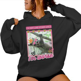 Raccoon I’M Not Like Other Girls I’M Worse Pink Women Women Hoodie - Monsterry AU
