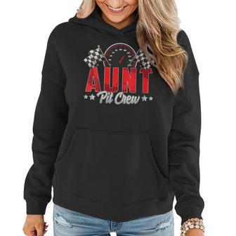 Race Car Birthday Party Racing Family Aunt Pit Crew Women Hoodie - Monsterry AU