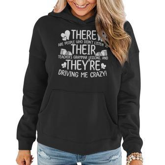 There Their They're Grammar Teacher Quotes Women Hoodie - Monsterry