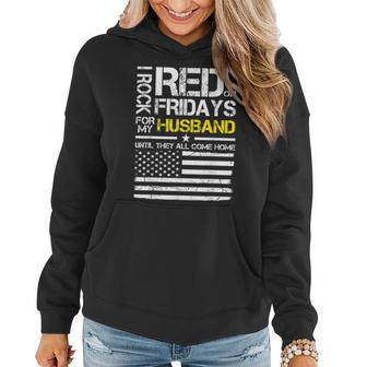 Red Friday Military Wife Wear Red For My Husband Women Hoodie - Monsterry CA