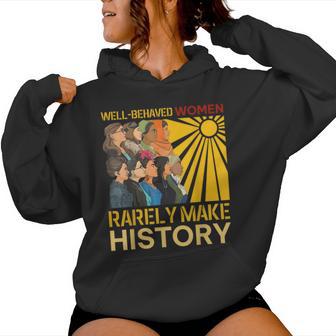 Retro Well Behaved Seldom Make Black History Girl Women Hoodie - Monsterry UK