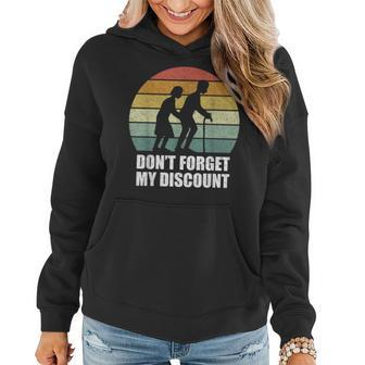 Retro Don't Forget My Discount Old People Women Hoodie - Monsterry AU