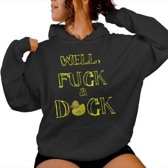 Retro Fuck A Duck Sarcasm Adult T Women Hoodie - Monsterry