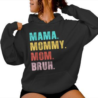 Retro Groovy Mama Mommy Mom Bruh Mother's Day Womens Women Hoodie | Mazezy
