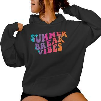 Retro Summer Break Vibes Cute Summer Vacation Teacher Women Hoodie - Seseable