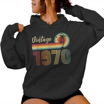 Retro Vintage 1970 Limited Edition Birthday 1970 Woman Women Hoodie - Monsterry