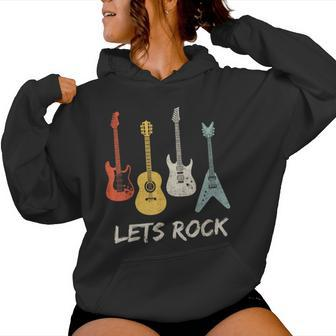 Lets Rock Rock N Roll Guitar Retro Women Women Hoodie - Monsterry CA
