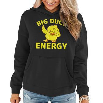 Rubber Ducky Meme Big Duck Energy Women Hoodie - Seseable