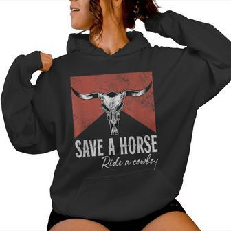 Save A Horse Ride A Cowboy Bull Cow Skull Western Country Women Hoodie - Thegiftio UK