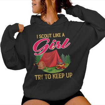 I Scout Like A Girl Try To Keep Up Scout Survival Women Hoodie - Monsterry CA