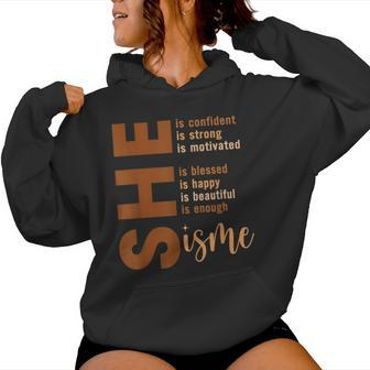 She Is Me Strong Educated Blessed Black History Girls Women Hoodie | Mazezy