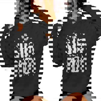 Shiba Mom Shiba Inu Owner Pet Dog Mom Sweat à capuche femme - Cadeauxyz