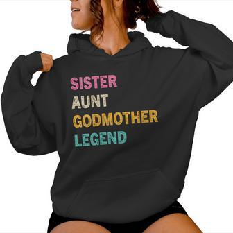 Sister Aunt Godmother Legend Auntie Godparent Vintage Women Hoodie - Monsterry DE