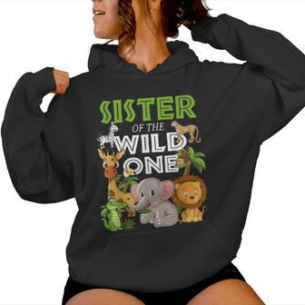 Sister Of The Wild One Zoo Birthday Safari Jungle Animal Women Hoodie - Monsterry UK