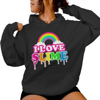 Slime For Girls I Love Slime T Rainbow Women Women Hoodie - Seseable