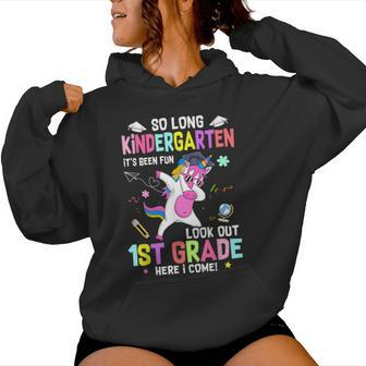 So Long Kindergarten Its Been Fun Look Out 1St Grade Unicorn Women Hoodie - Thegiftio UK