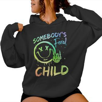 Somebody's Feral Child Toddler Girl And Boy Quotes Women Hoodie - Seseable